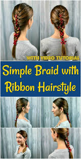 There is a romantic twist on the classic this bow braid looks sweet and catching. Beautiful Simple Braid With Ribbon Hairstyle For Long Hair