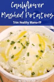 These Trim Healthy Mama Cauliflower Mashed Potatoes Are A Delicious Side Dish Thm Caul Trim Healthy Mama Recipes Dinner Mashed Cauliflower Cauliflower Recipes