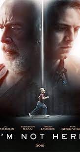 I M Not Here 2017 Imdb Documentary Poster Movie Trailers New Upcoming Movies
