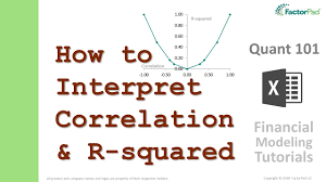 A measure of 70% or more means that the behavior of the dependent variable is highly explained by the behavior of the independent variable being studied. How To Interpret Correlation And R Squared Financial Modeling Tutorials Youtube