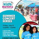 Kids Markets at Summer Concert Series