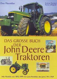 All information, products and highlights can be found here. Das Grosse Buch Der John Deere Traktoren Traktor Bucher Traktorbucher Landmaschinenbucher Bucher Eilbote Shop