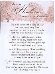 Missing My Husband At Christmas Time Miss You Family Quotes Heaven In Memory Husband Christmas Chris Christmas Love Quotes Missing My Husband My Husband Quotes