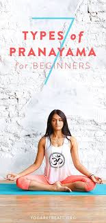 7 Types Of Pranayama For Beginners Yoga Breathing Exercises Pranayama Yoga Pranayama