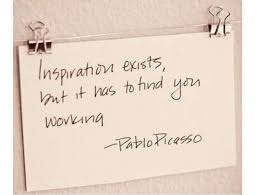 Inspiration Exists But It Has To Find You Working Inspiration Exists But It Has To Find You Working Inspirational Quotes Quotes To Live By Finding Yourself