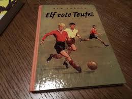 Elf rote Teufel *Ben Harder * Hardcover von 1956 in Hessen