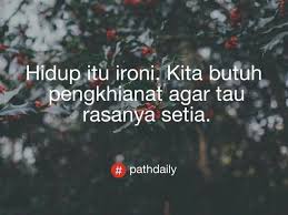 240 kata kata mutiara yang menyentuh hati dan menenangkan. Kata Kata Untuk Teman Berhianat