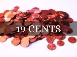 Image result for 19 cents