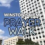 Winston-Salem Prayer Walk