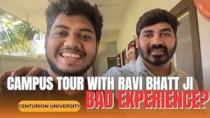 "Exploring Centurion Paralakhemundi Campus with Ravi Bhatt Ji