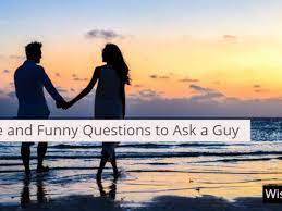 Texting is also a good way to ask flirty questions that may turn your cheeks red if you ever asked. 40 Cute And Funny Questions To Ask A Guy Wisetoast