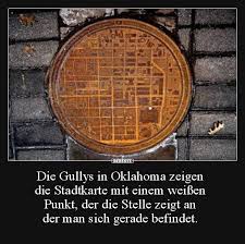Die Gullys In Oklahoma Zeigen Die Stadtkarte Mit Einem Oklahoma Unnutzes Wissen Witzige Bilder Spruche