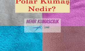 Polar Kumas Nedir Polar Kumas Teknik Ozellikleri Nelerdir Polar Kumas Teknik