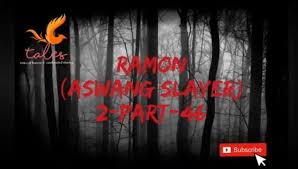 Aswang engkwentro / pura sangre v ang engkwentro sa. Ramon Aswang Tales Of Horror And Enchanted Stories Facebook