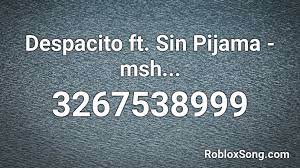 We have more than 100000 newest roblox song codes despacito code for roblox jailbreak. Albert Despacito Roblox Id Code