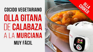 Encuentra recetarios de todo tipo. Olla Gitana De Garbanzos Olla Cookeo Un Cocido Vegetariano Con Calabaza Youtube
