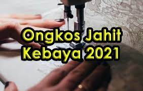 Bagai menjaga permata intan ketika dicanai. Ongkos Jahit Kebaya Di Bandung Tahun 2021 Terlengkap
