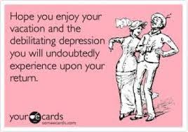 Overcoming Post Vacation Blues Escaping The Midwest Vacation Quotes Funny Vacation Humor Vacation Quotes