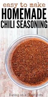 easy homemade chili seasoning eating