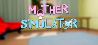 Genç bir anneden beklenen tüm zorluklar ile başa çıkmak zorundasınız. Mother Simulator Free Download Full Version Pc Game