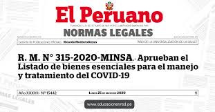 Con el visado de la directora general de la dirección general de medicamentos, insumos y drogas, la directora general de la oficina general de asesoría jurídica y la viceministra de salud pública, y R M N 315 2020 Minsa Aprueban El Listado De Bienes Esenciales Para El Manejo Y Tratamiento Del Covid 19 Educacionenred Pe