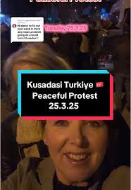 Kusadasi Turkiye: Understanding Peaceful Protests