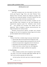 Namun tetap membutuhkan proposal penelitian sederhana untuk memulainya. Contoh Laporan Praktikum Fisika Kelas 10 Nusagates