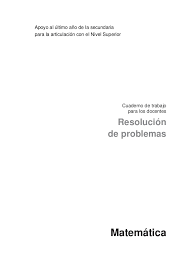 Noviembre 13, 2018julio 29, 2010. Cuaderno De Trabajo Docentes Resolucion De Problemas Matematica