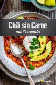 Chili Sin Carne Rezept Edeka Rezept Vegetarische Rezepte Abendessen Rezepte Abendessen Rezepte