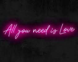 All You Need Is Love Wedding Led Neon Sign Love Gift Best Etsy Neon Signs Neon Signs Quotes Love Neon Sign