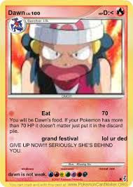 At the end of your turn, put 3 damage counters on the pokemon this card is attached to. Dawn S Pokemon Card By Chuchupikachu On Deviantart