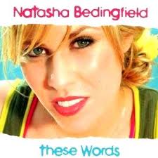 Natasha bedingfield has sold over 10 million albums & 10 million singles worldwide. These Words Wikipedia