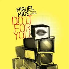 Miguel migs back in my life miguel migs bump mix. Miguel Migs Feat Li Sha Do It For You On Traxsource