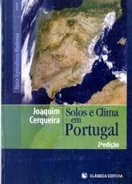 Sábado, maio 29, 2021, semana 21. Solos E Clima Em Portugal Portuguese Edition Buy Online In Bahamas At Bahamas Desertcart Com Productid 199923954