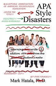 Apa format for annotated bibliography example. Apa Style Disasters Learning To Write 7th Edition Apa Style From The Mistakes Students Make English Edition Ebook Hatala Mark Amazon De Kindle Shop