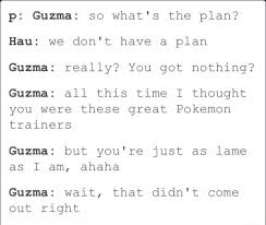 Guzma is a man with white hair top with a shaved lower black, dark eyes and black eyebrows. Lol Guzma My God Pokemon Memes Funny Pokemon Guzma Pokemon Memes