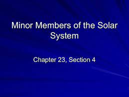 23 4 Minor Members Of The Solar System