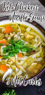 Keto Chicken Noodle Soup Recipe Delicious Soup Recipes Easy Chicken Dinner Recipes Low Carb Chicken Soup