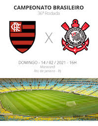 Acredito que as 10:00 horas. Flamengo X Corinthians Veja Onde Assistir Escalacoes Desfalques E Arbitragem Brasileirao Serie A Ge