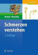 Schmerzen zeigen häufig eine schwer therapierbare symptomatik. Schmerzen Verstehen David Butler Lorimer G Moseley Google Books