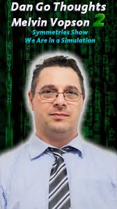 🌌 Symmetries point to a simulation , The physicist Melvin Vopson is  talking about how symmetries in nature point to us living in a simulation.,  •, 🔗 For the full episode, click the link in my bio or ...