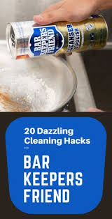 Pin By Kw On Cleaning In 2020 Bar Keepers Friend Cleaning Hacks Bar Keeper
