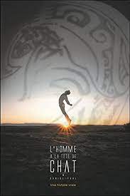 Check spelling or type a new query. L Homme A La Tete De Chat Une Histoire Vraie Version Brochee Amazon De Tahl Daniel Fremdsprachige Bucher