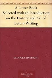 We did not find results for: Amazon Com A Letter Book Selected With An Introduction On The History And Art Of Letter Writing Ebook Saintsbury George Kindle Store