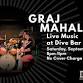 Live Music: GrajMahal