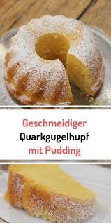 Zutaten 4eier 200 Gzucker 100 Gbutter 5 Elmilch 250 Gquark 200 Gmehl 1 Pck Puddingpulver Mit Vanille Geschm Tassenrezepte Kuchen Rezepte Kuchen Rezepte Einfach