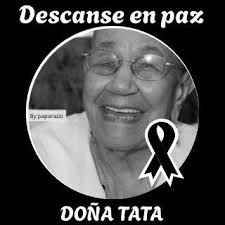Me uno al dolor que está pasando la familia #Espinosa por el fallecimiento  de la señora #Tata cariñosamente como le decían mi más sentido pésame para  toda la familia #Espinosa Que Dios