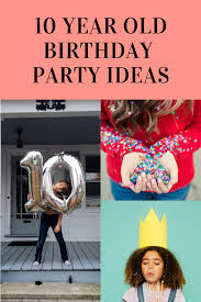 Birthday Party For 10 Year Old Boy 10 Year Old Birthday Party Ideas 1 A Subtle Revelry Girls Birthday Party Themes Boys Birthday Party Decorations Girls Birthday Party Decorations