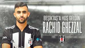Rachid ghezzal, 28, from algeria besiktas jk, since 2020 right winger market value: Son Dakika Transfer Haberi Rachid Ghezzal Resmen Besiktas A Transfer Oldu Fotomac