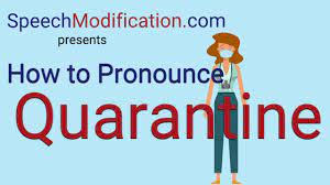 Weird things about the name opine: How To Pronounce Quarantine Youtube